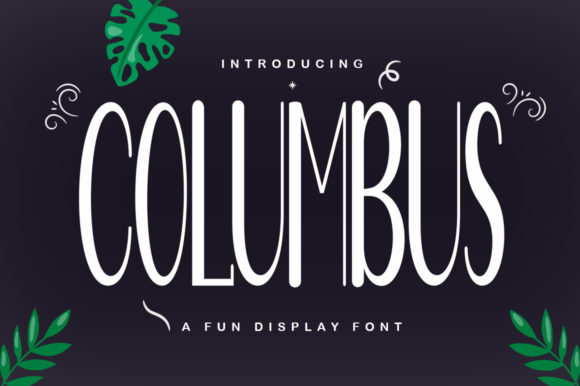 Columbus: The Tall Display Font for High-Impact Campaigns
