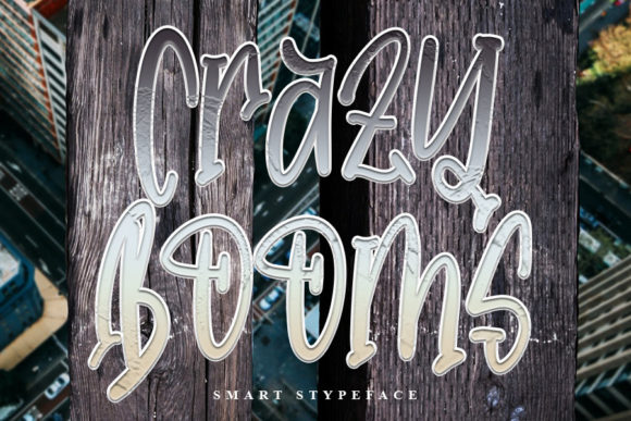 Crazy Booms: The Display Font That Stops Scrolling