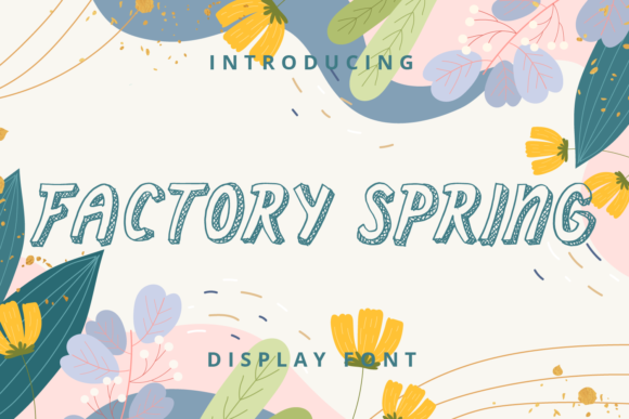 Factory Spring: A Friendly Display Font for Modern Web Design