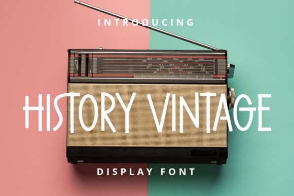 History Vintage: The Ultimate Display Font for Scroll-Stopping Visuals
