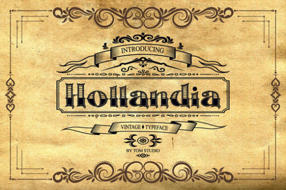 Hollandia: The Vintage Display Font for Bold Maker Brands