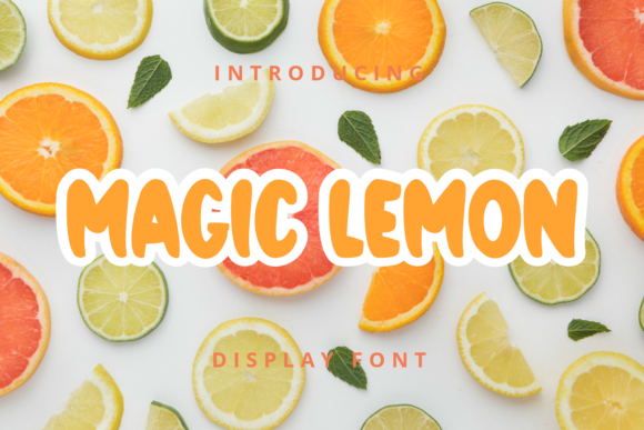 Magic Lemon: A Chubby Display Typeface for Playful Digital Brands