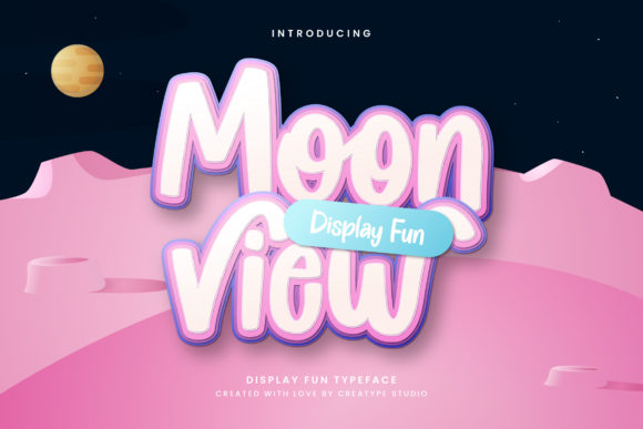 Moon View: A Cute Display Font for Handmade Labels and Invitations